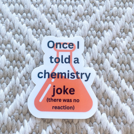 Chemistry Joke Sticker